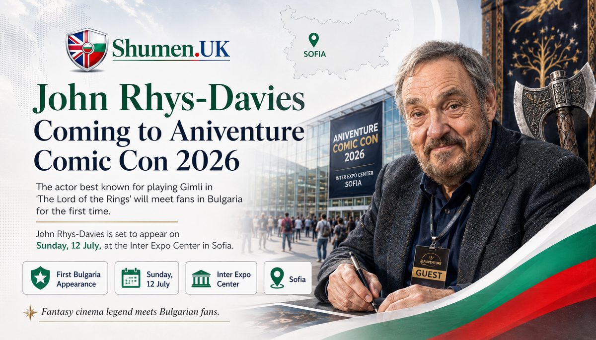 John Rhys-Davies headlines Aniventure Comic Con Sofia 2026